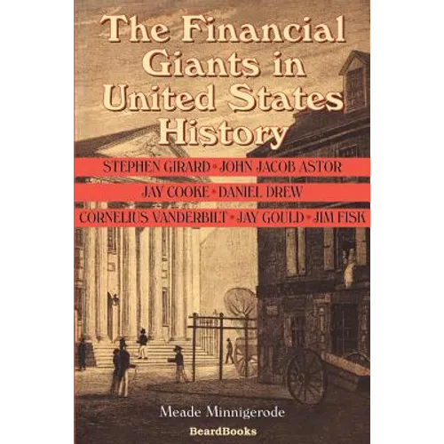 The Financial Giants in United States History - Paperback