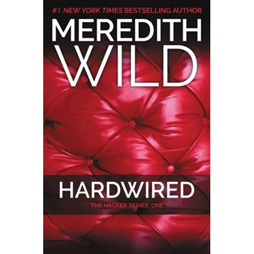 Hardwired: The Hacker Series #1 - Paperback