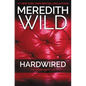 Hardwired: The Hacker Series #1 - Paperback