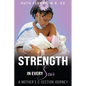 Strength in Every Scar: A Mother's C-Section Journey - Paperback