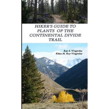 Hiker's Guide to Plants of the Continental Divide Trail - Paperback