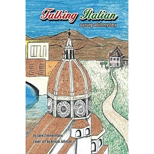 Talking Italian: a young adult mystery - Paperback