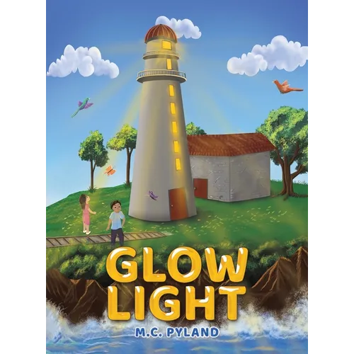 Glow Light - Hardcover