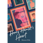 Henry Hamlet's Heart - Hardcover