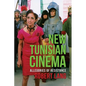 New Tunisian Cinema: Allegories of Resistance - Paperback