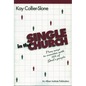 Single in the Church: New Ways to Minister with 52% of God's People - Paperback