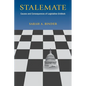 Stalemate: Causes and Consequences of Legislative Gridlock - Paperback