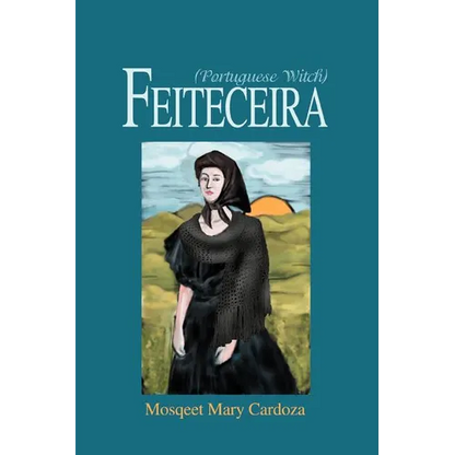 Feiteceira: (Portuguese Witch) - Paperback