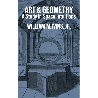 Art and Geometry: A Study in Space Intuitions - Paperback