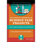 The Complete Handbook of Science Fair Projects - Paperback