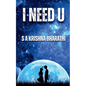 I Need U - Paperback