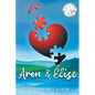 Aren & Élise: Pathways of the Soul - Paperback