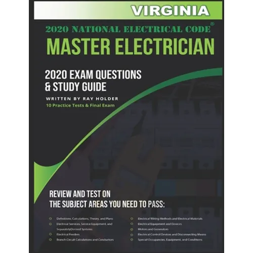 Virginia 2020 Master Electrician Exam Study Guide and Questions: 400+ Questions for study on the 2020 National Electrical Code - Paperback