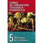 Cft 05 - Doctrinas de la Gracia - Paperback