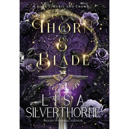 Thorn & Blade - Hardcover