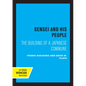 Sensei and His People: The Building of a Japanese Commune - Paperback