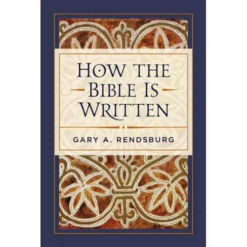 How the Bible Is Written - Hardcover