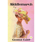 Middlemarch - Hardcover