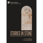 Stories in Stone: Memorialization, the Creation of History and the Role of Preservation - Hardcover