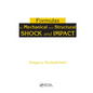 Formulas for Mechanical and Structural Shock and Impact - Paperback