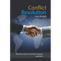 Conflict Resolution: Alternate means to transform disputes peacefully - Paperback