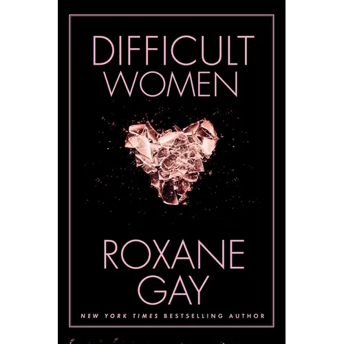 Difficult Women - Hardcover