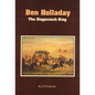 Ben Holladay: The Stagecoach King - Paperback