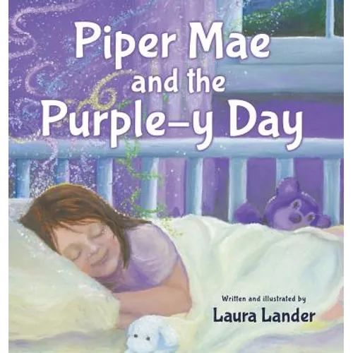 Piper Mae and the Purple-y Day! - Hardcover