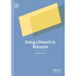 Doing Lifework in Malaysia - Paperback