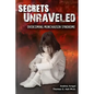 Secrets Unraveled: Overcoming Munchausen Syndrome - Paperback