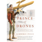 Prince of Drones: The Reginald Denny Story (hardback) - Hardcover