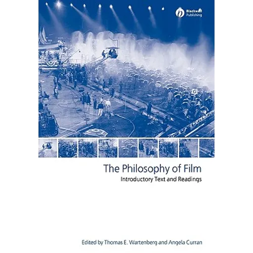 The Philosophy of Film: Introductory Text and Readings - Paperback