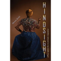 Hindsight: Indelibles tattooed on my middle finger - Paperback
