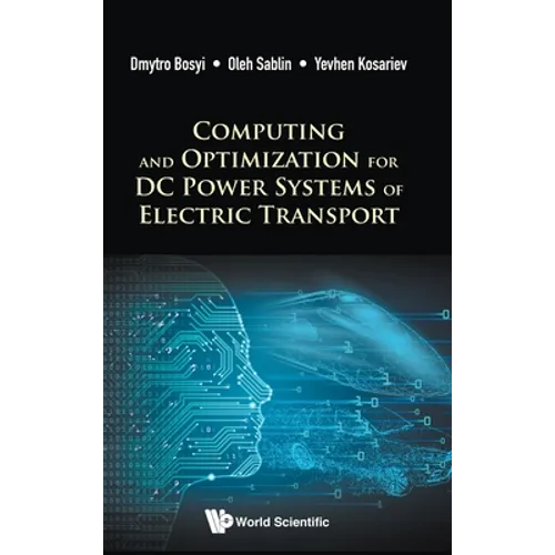 Computing and Optimization for DC Power Systems of Electric Transport - Hardcover