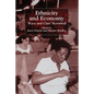 Ethnicity and Economy: 'Race and Class' Revisited - Paperback