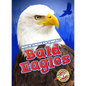 Bald Eagles - Library Binding