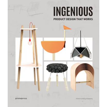 Ingenious: Product Design That Works - Hardcover