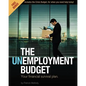 The Unemployment Budget: Your financial survival plan. - Paperback