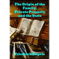 The Origin of the Family, Private Property and the State - Paperback