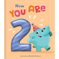Now You Are 2: A Birthday Book - Hardcover