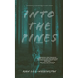 Into The Pines - Paperback
