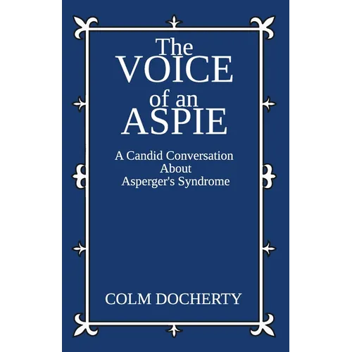 The Voice of An Aspie - Paperback