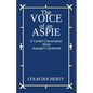 The Voice of An Aspie - Paperback