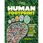Human Footprint: Everything You Will Eat, Use, Wear, Buy, and Throw Out in Your Lifetime - Paperback