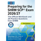 Preparing for the Shrm-Scp(r) Exam 2026/27: The Official Workbook and 25 Practice Questions from Shrm - Paperback