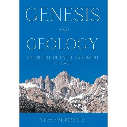 Genesis and Geology For People of Faith and People of Fact - Hardcover