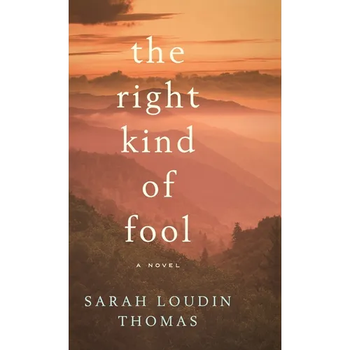 The Right Kind of Fool - Hardcover