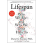 Lifespan: Why We Age--And Why We Don't Have to - Hardcover