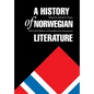 A History of Norwegian Literature - Hardcover
