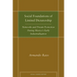 Social Foundations of Limited Dictatorship: Networks and Private Protection During Mexico's Early Industrialization - Hardcover